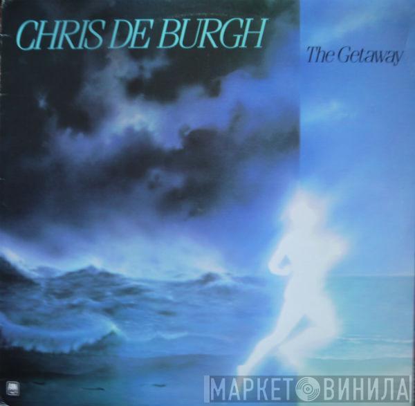  Chris de Burgh  - The Getaway