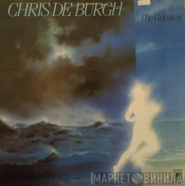  Chris de Burgh  - The Getaway