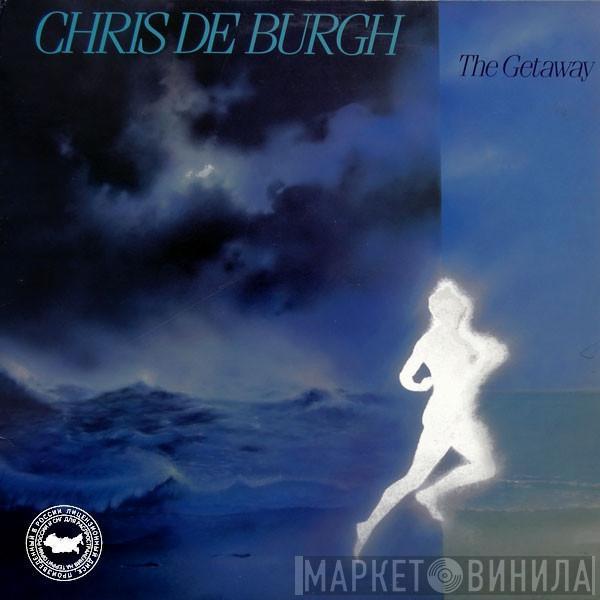  Chris de Burgh  - The Getaway