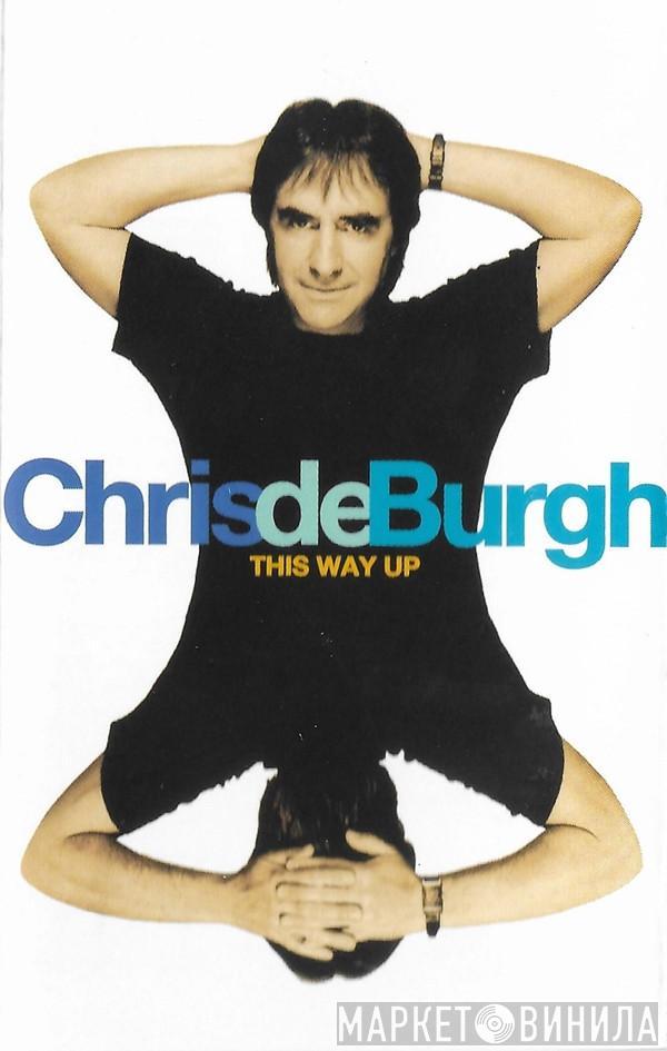 Chris de Burgh - This Way Up