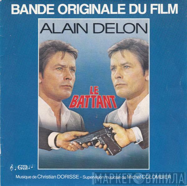 Christian Dorisse, Michel Colombier - Le Battant (Bande Originale Du Film)