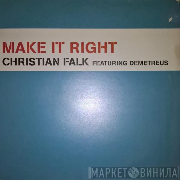 Christian Falk, Demetreus - Make It Right