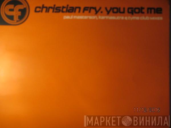 Christian Fry - You Got Me