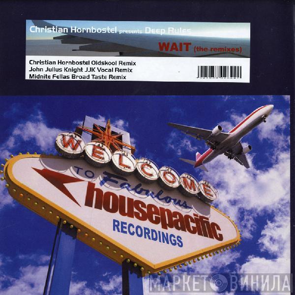 Christian Hornbostel, Deep Rules - Wait (The Remixes)