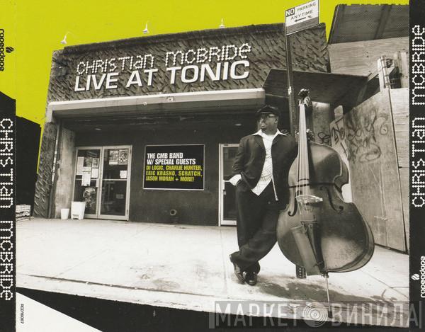 Christian McBride - Live At Tonic