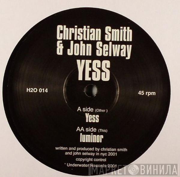 Christian Smith & John Selway - Yess