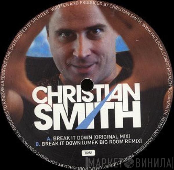 Christian Smith - Break It Down