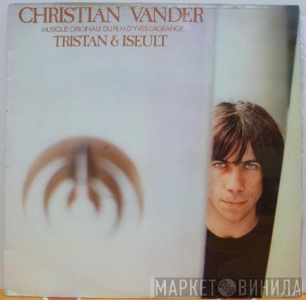 Christian Vander - Tristan Et Iseult