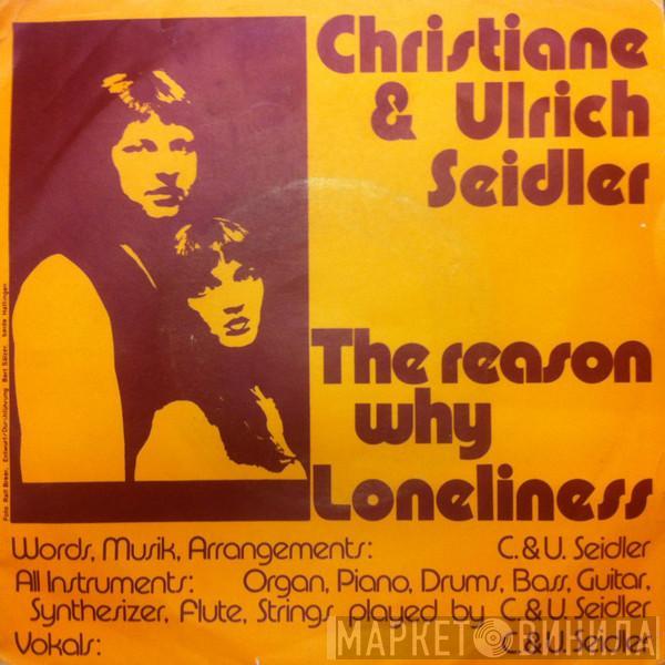 Christiane Seidler, Ulrich Seidler - The Reason Why / Loneliness