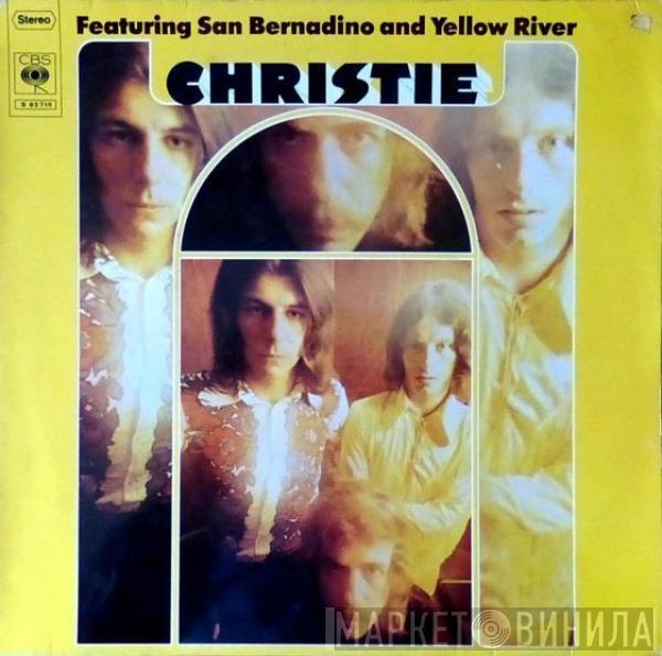  Christie  - Christie Featuring "San Bernadino" And "Yellow River"