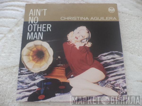  Christina Aguilera  - Ain't No Other Man