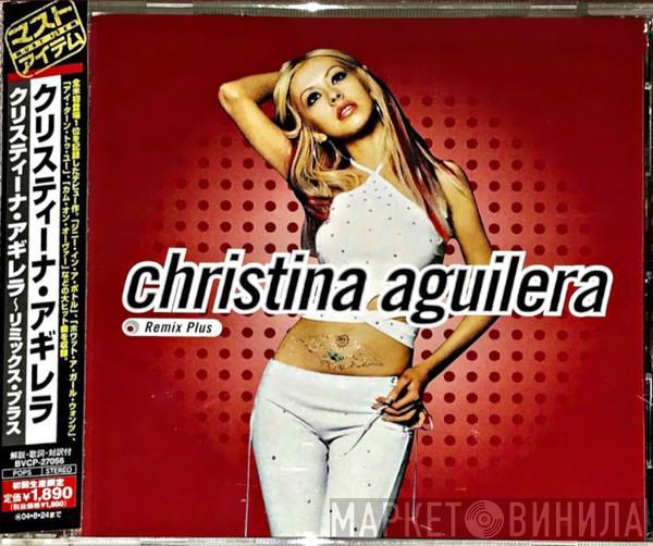  Christina Aguilera  - Christina Aguilera (Remix Plus)