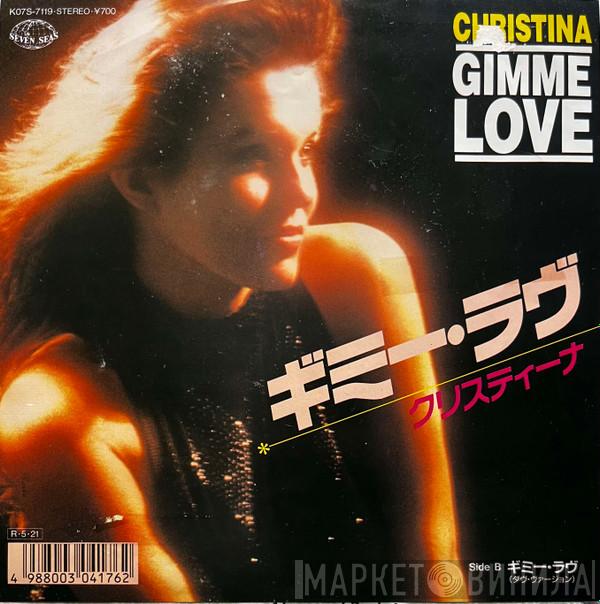  Christina   - Gimme Love