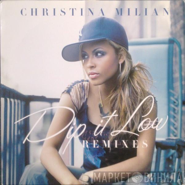  Christina Milian  - Dip It Low (Remixes)