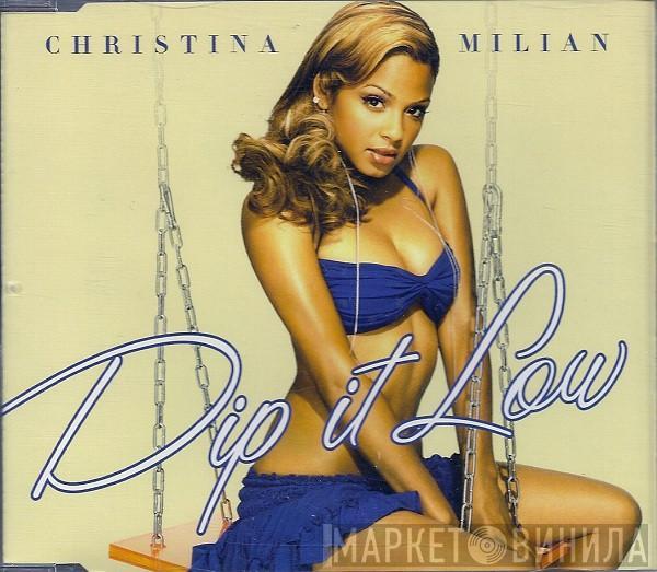  Christina Milian  - Dip It Low