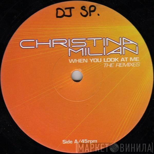  Christina Milian  - When You Look At Me (The Remixes)