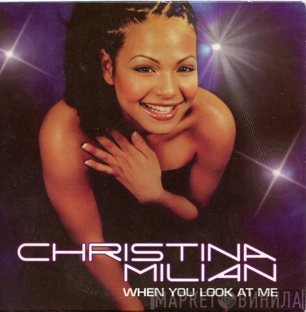  Christina Milian  - When You Look At Me