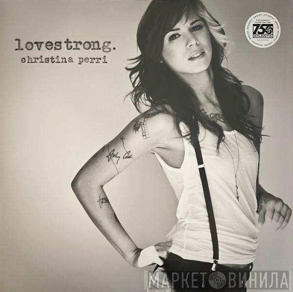 Christina Perri - Lovestrong