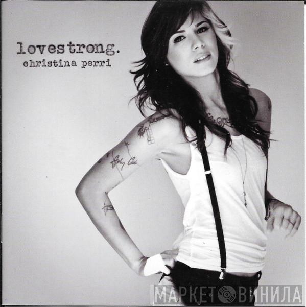  Christina Perri  - Lovestrong.