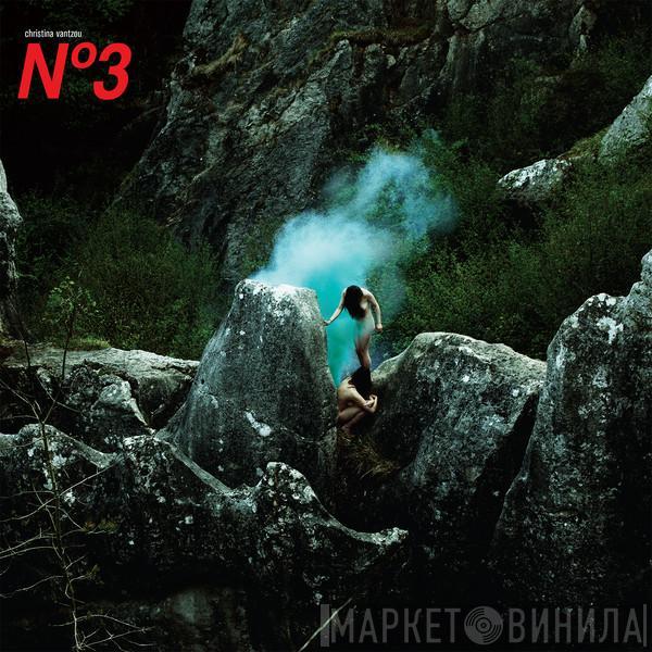 Christina Vantzou - N°3