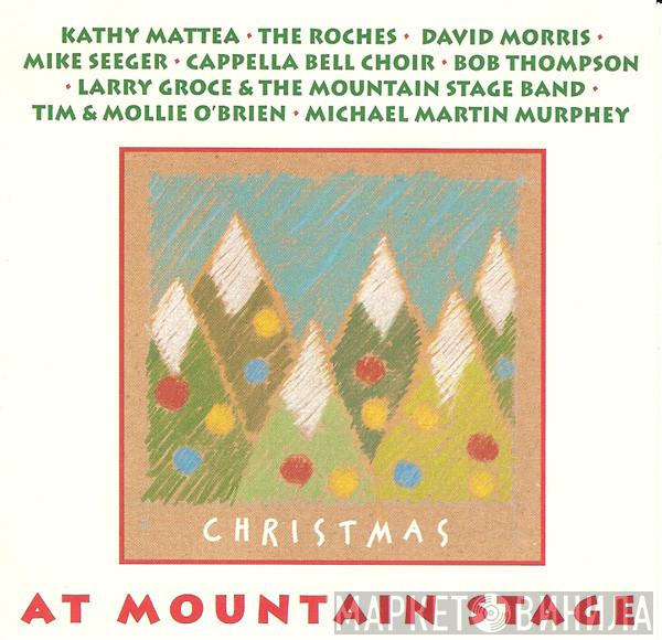  - Christmas At Mountain Stage