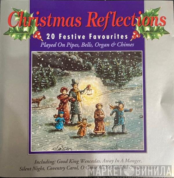  - Christmas Reflections