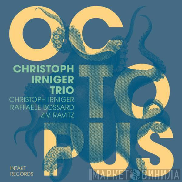 Christoph Irniger Trio - Octopus