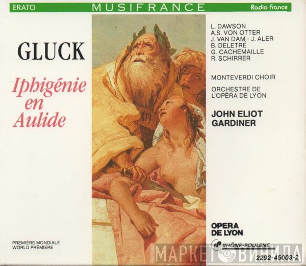 - Christoph Willibald Gluck , John Eliot Gardiner , Orchestre De L'Opéra De Lyon , The Monteverdi Choir , Lynne Dawson , Anne Sofie Von Otter - José van Dam , John Aler , Bernard Delétré , Gilles Cachemaille  René Schirrer  - Iphigénie En Aulide