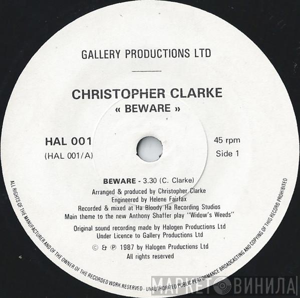 Christopher Clarke - Beware