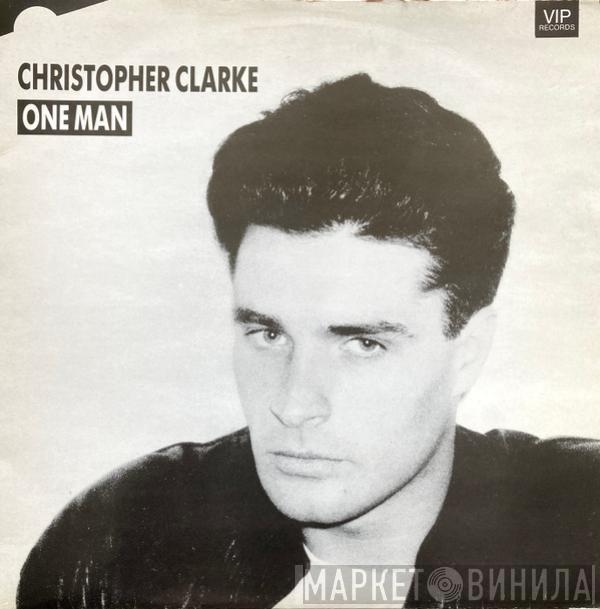  Christopher Clarke  - One Man