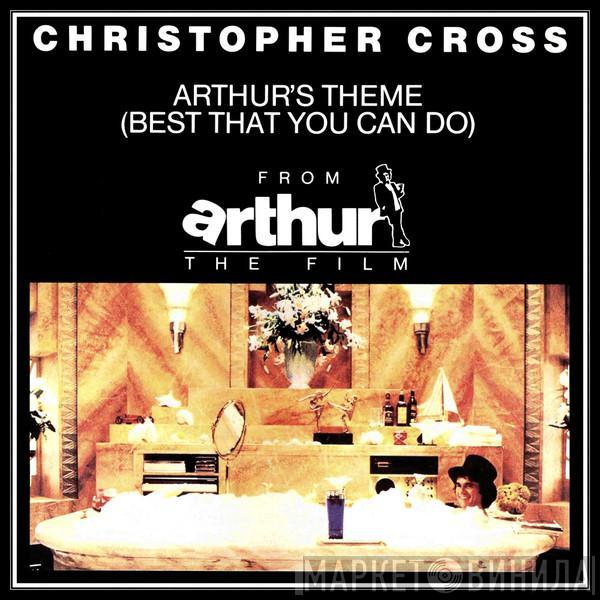 Christopher Cross - Arthur's Theme (Best That You Can Do)