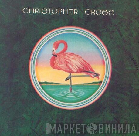  Christopher Cross  - Christopher Cross