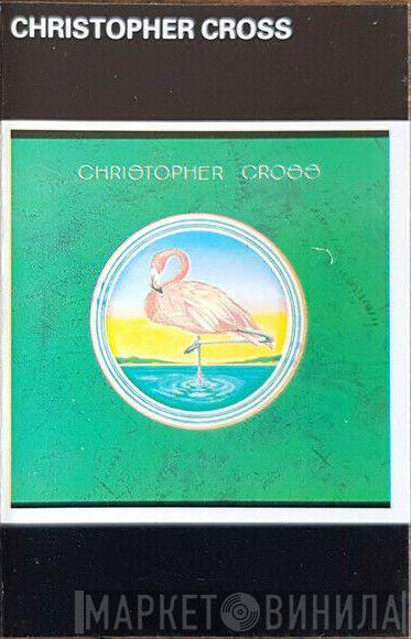 Christopher Cross - Christopher Cross