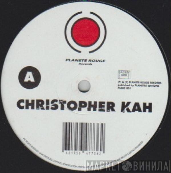 Christopher Kah - Natural Born Killer