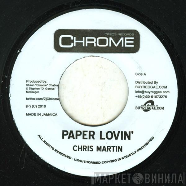 Christopher Martin  - Paper Lovin'