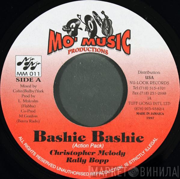 Christopher Melody, Rally Bop - Bashie Bashie