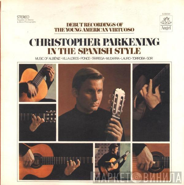 Christopher Parkening - In The Spanish Style