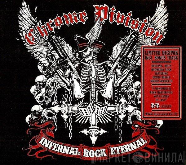 Chrome Division - Infernal Rock Eternal