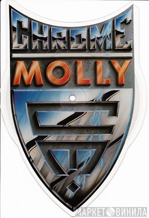 Chrome Molly - Take Me I'm Yours