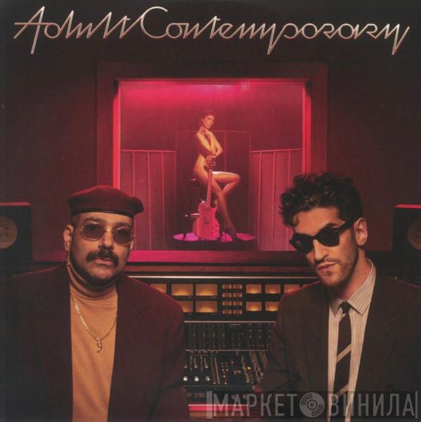 Chromeo - Adult Contemporary 