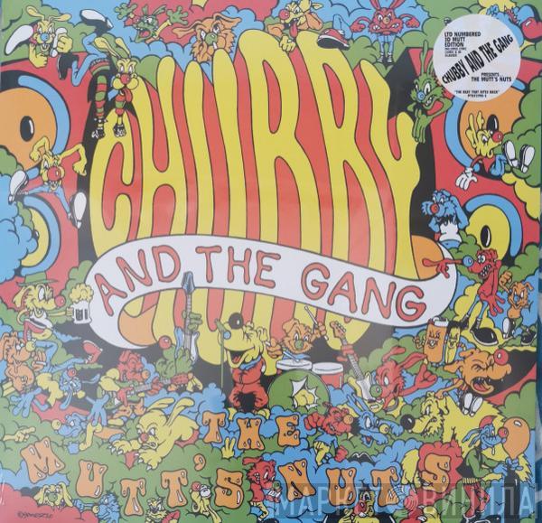 Chubby & The Gang - The Mutt's Nuts