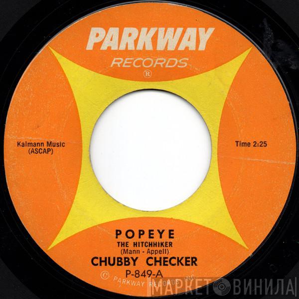  Chubby Checker  - Popeye The Hitchhiker / Limbo Rock