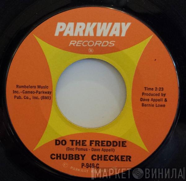 Chubby Checker - Do The Freddie / (Do The) Discotheque