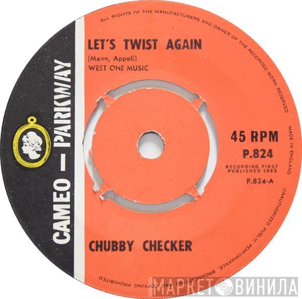 Chubby Checker - Let's Twist Again / The Twist