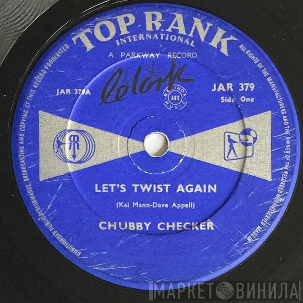  Chubby Checker  - Let's Twist Again