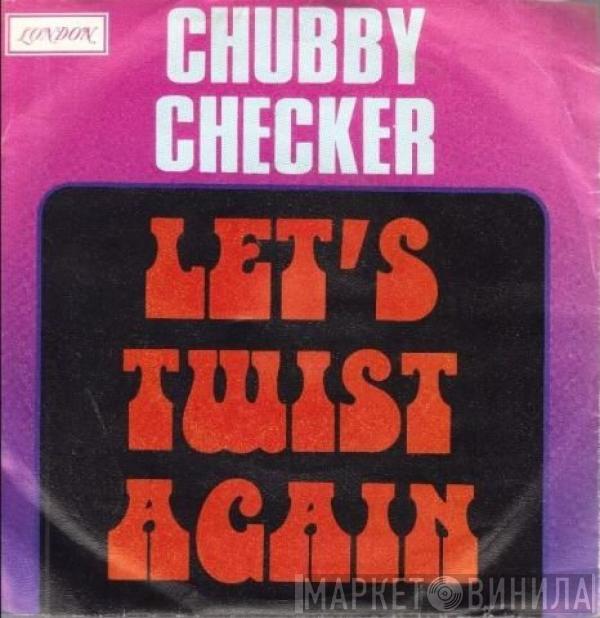  Chubby Checker  - Let's Twist Again