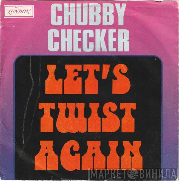  Chubby Checker  - Let's Twist Again