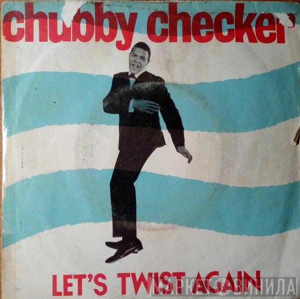  Chubby Checker  - Let's Twist Again