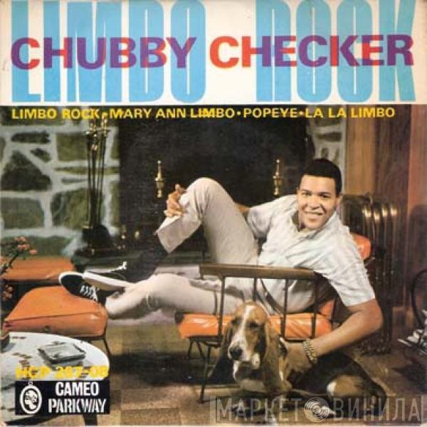 Chubby Checker - Limbo Rock / Mary Ann Limbo / Popeye / La La Limbo