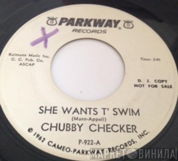 Chubby Checker - She Wants T' Swim
